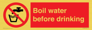 Boil water before drinking